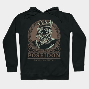Poseidon: I sea what you did there Hoodie